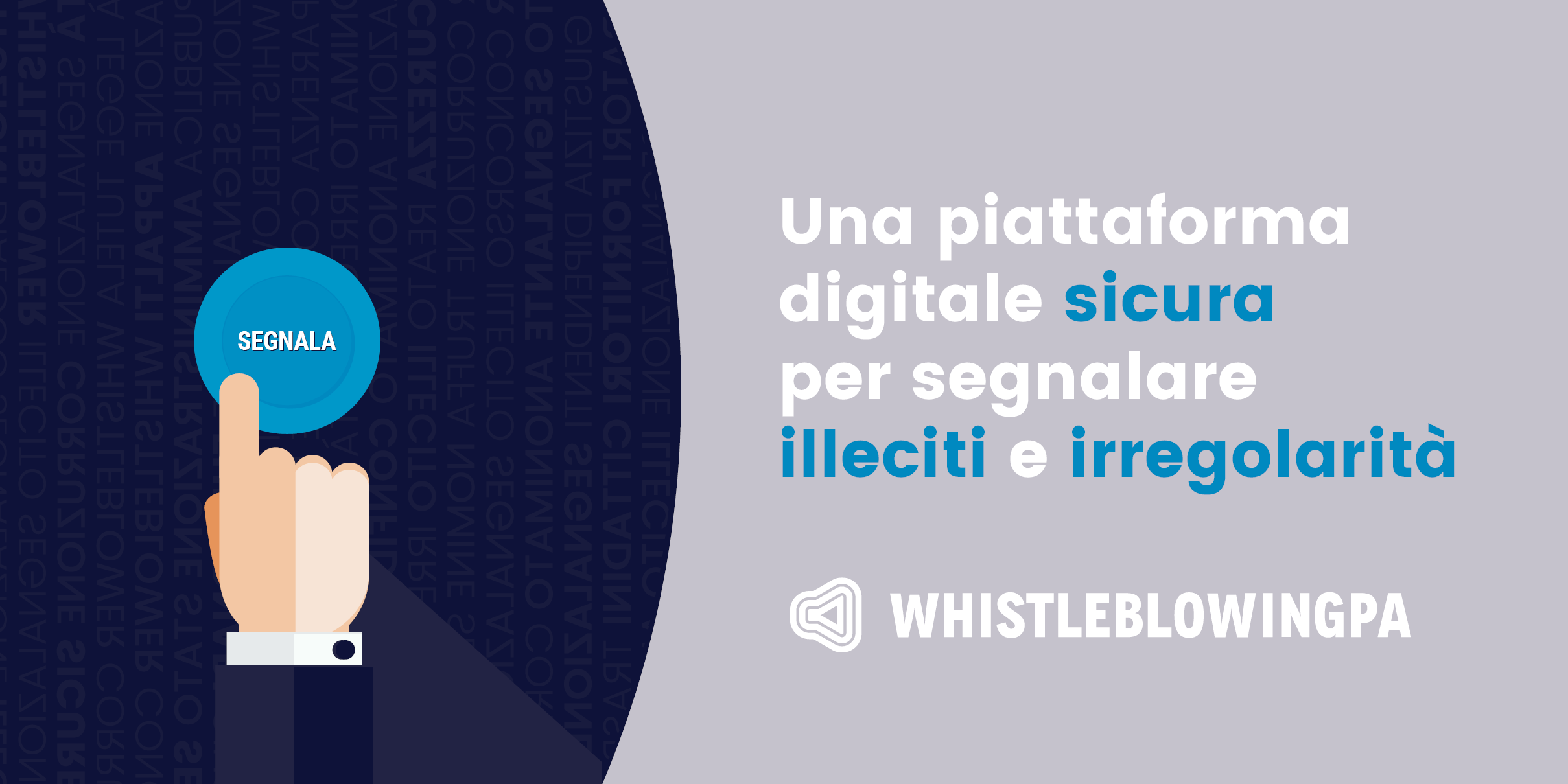 WHISTLEBLOWING SEGNALAZIONE ILLECITI