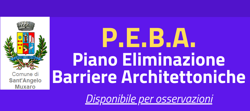 AVVISO - ELIMINAZIONE DELLE BARRIERE ARCHITETTONICHE (P.E.B.A.)